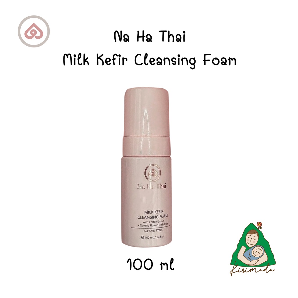 รวมส่ง!! Na Ha Thai Milk Kefir Cleansing Foam ขนาด 100ml​  ( nahathai )