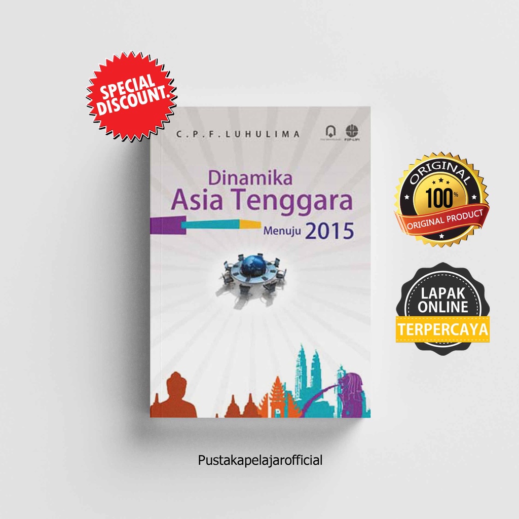 SOUTHEAST ASIA DYNAMICS BOOK TOWARDS 2015 / CPF LUULIMA / PP