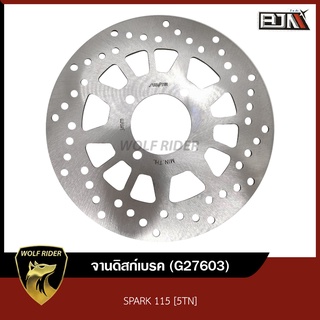 จานดิสเบรค สปาร์ค SPARK 115 [5TN] (G27603) [BJN บีเจเอ็น] จานดิสSPARK จานดิสก์เบรก SPARK จานดิสเบรคเดิมสปาร์ค จานดิสเดิม