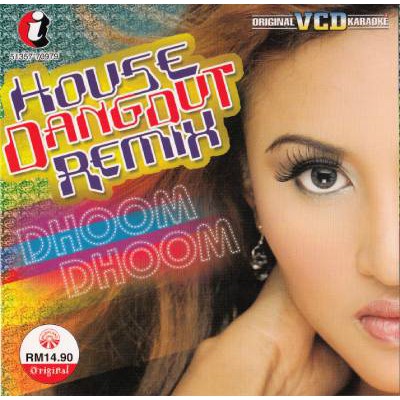House Dangdut Remix Dhoom Dhoom VCD 51357-70979