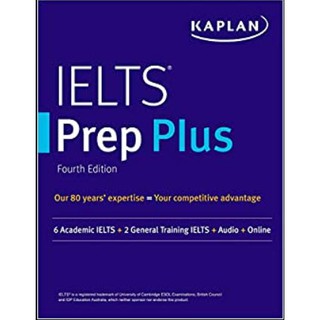 [IELTS BOOK]IELTS Prep Plus : 6 Academic IELTS + 2 General IELTS + Audio + Online (Kaplan Test Prep) (Fourth)