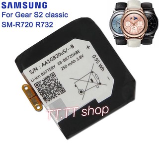 เเบตเตอรี่ แท้ Samsung Gear S2 Classic R720 SM-R720 SM-R732 R732 250mAh EB-BR720ABE