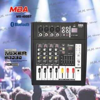 MBA เพาเวอร์มิกเซอร์ 4ช่อง รุ่น MB-400BT แถมฟรีสายลำโพง 2 เส้น