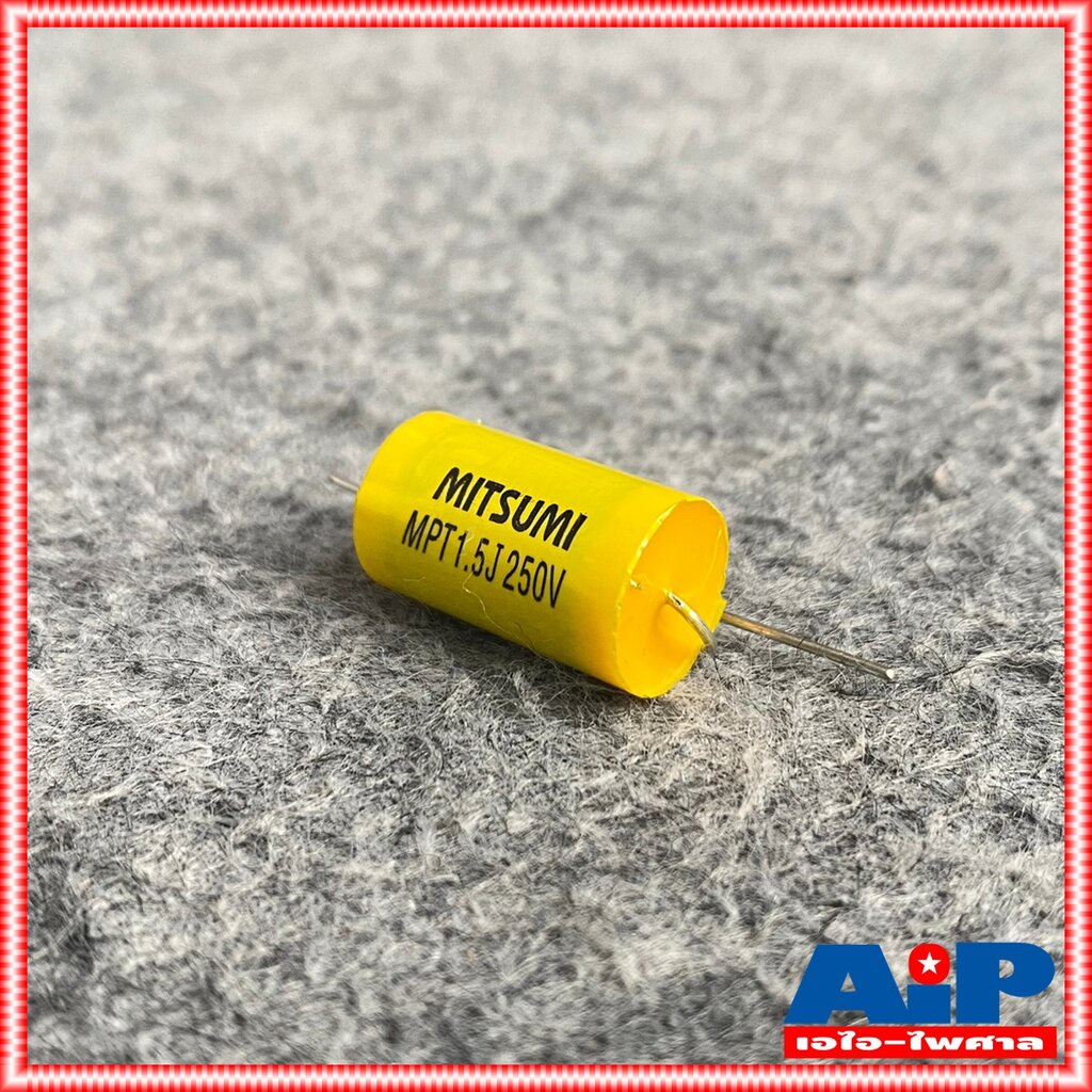 1ตัว MITSUMI 1.5UF 250V Cสีเหลือง MET คาปาซิเตอร์ C1.5/250V C1.5/250Vสีเหลือง ซีเสียงแหลม 1.5/250V ซีตัดเสียงแหลม เอไ...