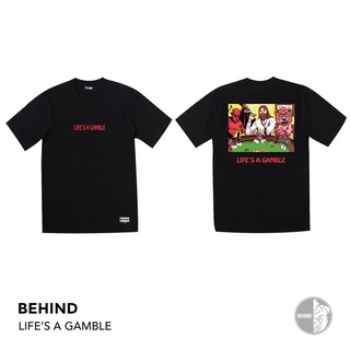 BEHIND CLOTHING เสื้อยืดลาย “LIFE’S A GAMBLE