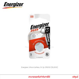 ถ่านกระดุม Energizer Lithium battery 3V รุ่น CR2032 (DL2032) แท้ศูนย์