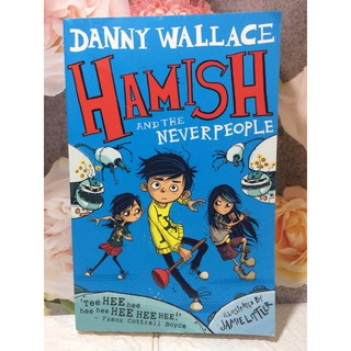 Hamish and the neverpeople by Danny Wallace