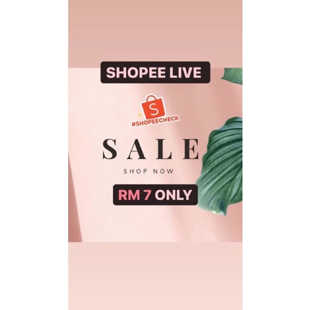[SHOPEE LIVE] RM 7 รายการ