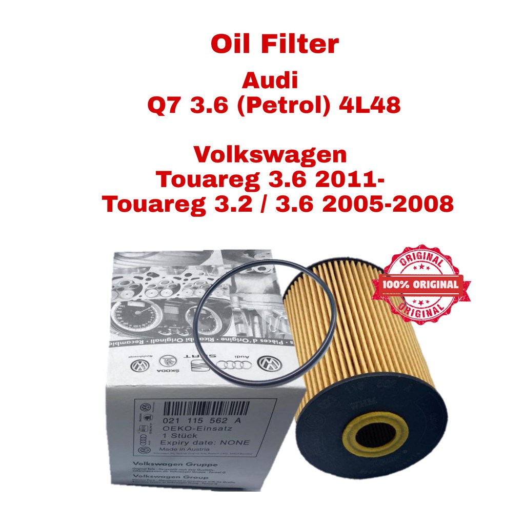 กรองน้ํามันเครื่อง 021 115 562 A Audi Q7 Volkswagen Touareg 7PZB 7LZ5 7LZ7