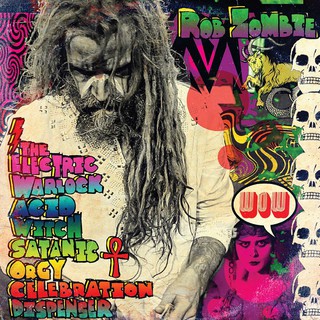 ซีดีเพลง CD Rob Zombie-The Electric Warlock Acid Witch Satanic Orgy Celebration Dispenser (2016),ในราคาพิเศษสุดเพียง159฿