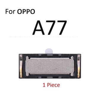 ลำโพงหูฟัง  Oppo A77