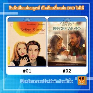 หนังแผ่น Bluray Before Sunrise &amp; Before Sunset (2 Disc) / หนังแผ่น Bluray Before We Go (2014) กิ๊กกั๊ก รักข้ามคืน