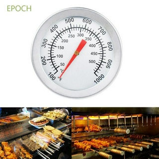 Epoch เกจวัดอุณหภูมิสแตนเลส 50-500 สําหรับเตาย่างบาร์บีคิว