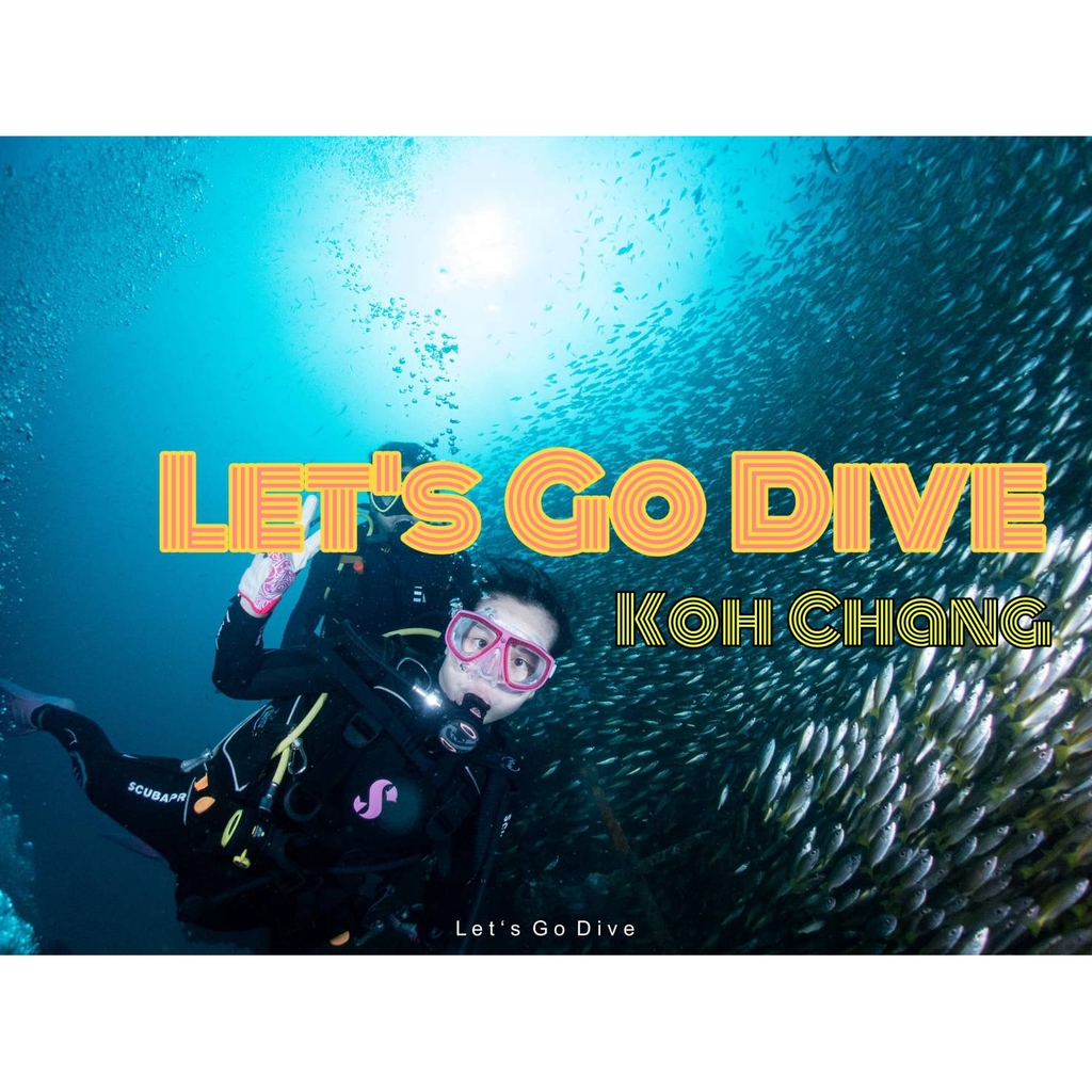 ทริปดำน้ำเกาะช้าง Let's Go Dive (เรือหลวงช้าง หินราย หินลูกบาร์ท) - 30-31 ม.ค. 2564 (2วัน/1คืน/ดำน้ำ