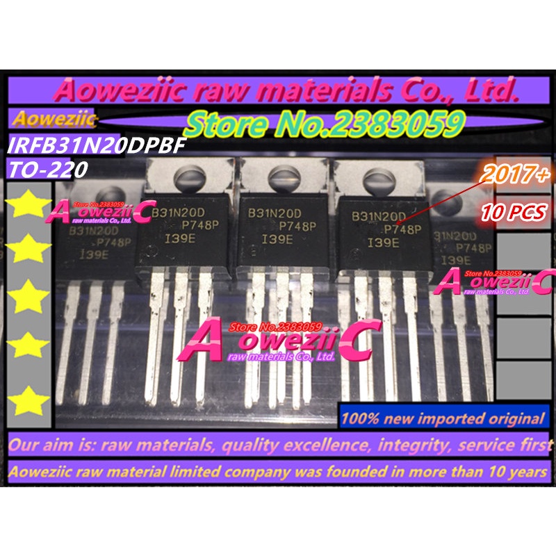 Aoweziic  2017+ 100% new imported original   IRFB31N20DPBF  B31N20D   IRFB31N20D TO-220  MOS field e