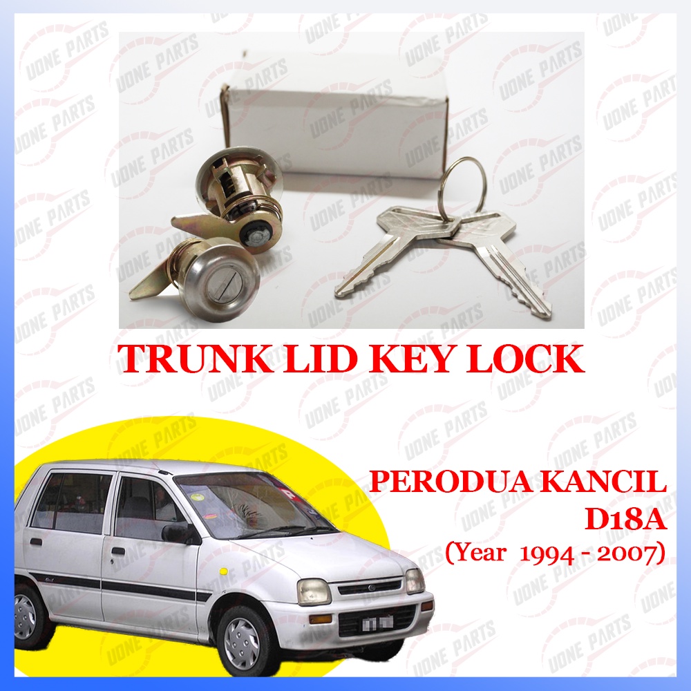 PERODUA KANCIL D18A TRUNK กุญแจล็อค (ปี 1994 - 2007)