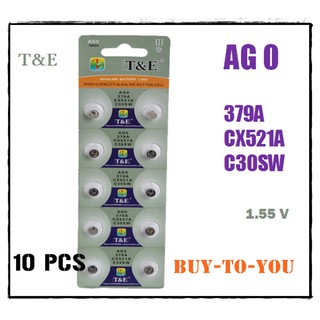 AG0 ถ่านกระดุม T&amp;E รุ่น AG0 LR69 LR521 379A SR521SW  แบตเตอรี่ 1.55 V