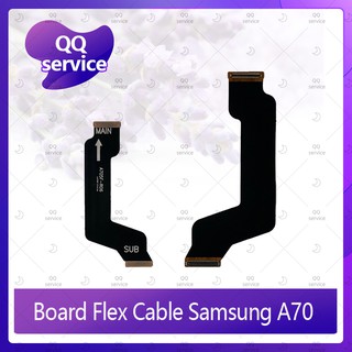 Board Flex Cable Samsung A70 อะไหล่สายแพรต่อบอร์ด Board Flex Cable (ได้1ชิ้นค่ะ) อะไหล่มือถือ คุณภาพดี QQ service