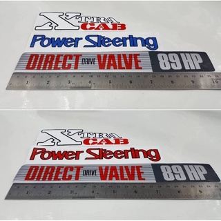 สติ๊กเกอร์แบบดั้งเดิม สำหรับ TOYOTA MIGHTY X คำว่า XTraCAB + DIRECT DRIVE VALVE 89HP + POWER STEERING โตโยต้า sticker