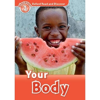 DKTODAY หนังสือ OXFORD READ&amp;DISCOVER 2:YOUR BODY