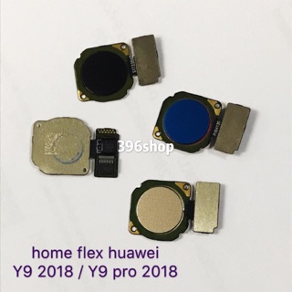 แพรปุ่มโฮมสแกนนิ้ว huawei Y9pro 2018/Y9 2018、Y9 2019、Nova2i、Nova3i、Nova 3 / Nova3E、P9、P20/P20 pro、GR5、GR5 2017、Mate 8