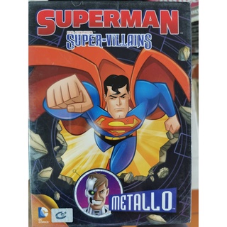 DVD : Superman: Super-Villains: Metallo ซูเปอร์แมน กับสุดยอดวายร้าย: เมทัลโล " Animation Cartoon การ์ตูน "