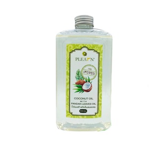 PLEARN น้ำมันมะพร้าวสกัดเย็นผสมเตยหอม ธรรมชาติ100% 500 มล. Coconut Oil With Pandan Leaves Oil 500 ml