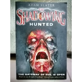 The Shadowing Hunted. Adam Slater.-168