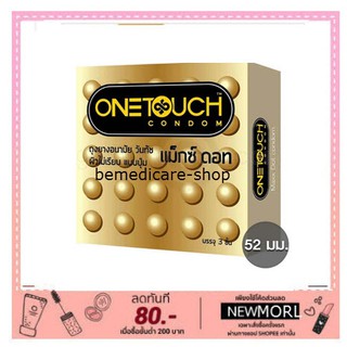 Onetouch Maxx Dot 52mm.