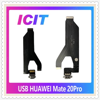 USB Huawei Mate 20 Pro / mate20pro  อะไหล่สายแพรตูดชาร์จ Charging Connector Port Flex Cable（ได้1ชิ้นค่ะ) ICIT-Display