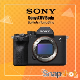 (สินค้าพร้อมส่ง) Sony A7IV Body (ประกันศูนย์ไทย) A7IV A74 A7MarkIV A7Mark4 A7M4 A7MIV snapshot snapshotshop