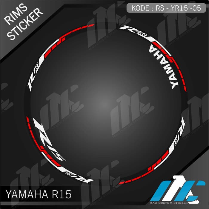 YR15 05 - YAMAHA R15 RIM LIST - YAMAHA R15 RIM STICKER