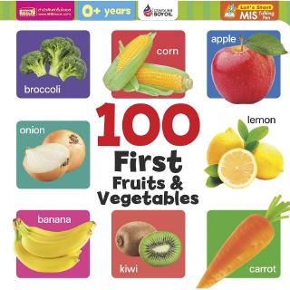 Se-ed (ซีเอ็ด) : หนังสือ 100 First Fruits &amp; Vegetables