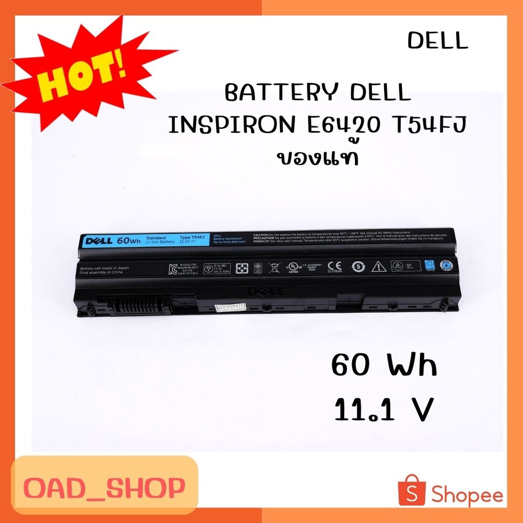 BAT DELL INSPIRON E6420 T54FJ 11.1V/60Wh แท้//1238//