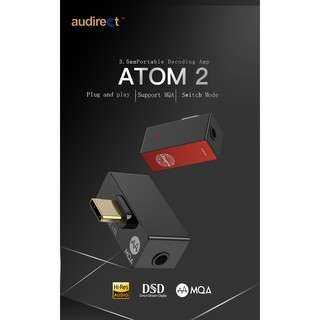 Hilidac Audirect Atom2 HiFi แอมป์ USB DAC AMP ES9281AC รองรับ MQA DSD512 32bit 768kHz แบบพกพา