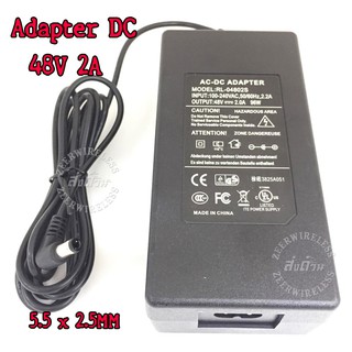 Adapter 48V-2A อะแดปเตอร์ 48V-2000mA หัว5.5 x 2.5MM พร้อมสายAC