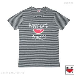 แตงโม (SUIKA) - เสื้อริ้วแขนสั้น พิมพ์ลายแตงโม HAPPY DAYS ( R.O-027 )