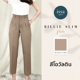 กางเกงผู้หญิงกระบอกเล็ก [S-5XL] Billie Slim ISSA (ใส่โค้ด ISSA13SEP ลด 130)ผ้าทิ้งตัวเหมือนผมที่มีน้ำหนักไม่ต้องรีดมีจีบ