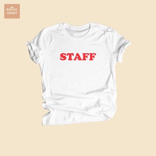 【hot tshirts】เสื้อยืด STAFF สตาฟ เสื้อยืดวัยรุ่น เสื้อยืดแนวๆ เสื้อยืดคอกลมแขนสั้น ไซส์ S - 2XL2022