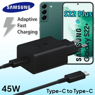 ที่ชาร์จ Samsung Galaxy S22 Plus 45W Usb-C to Type-C ซัมซุง หัวชาร์จ(EU) สายชาร์จ FastCharge ชาร์จเร็ว ชาร์จไว ชาร์จด่วน