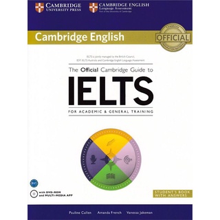 หนังสือ THE OFFICIAL CAMBRIDGE GUIDE TO IELTS (STUDEN TS BOOK WITH ANSWERS) (1 BK./1 DVD)