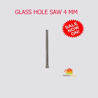 GLASS HOLE SAW โฮลซอว์ดอกเจาะกระเบื้องหัวเพชรขนาด 4 มม.(GLASS HOLE SAW 4mm.) S1912