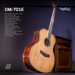 🎥 NASHVILLE รุ่น OM-701E *ไม้แท้ All Solid ทั้งตัว #กีต้าร์โปร่งไฟฟ้า Fishman [แถมฟรีกระเป๋า | รับประกัน 1 ปีเต็ม❗