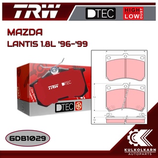 ผ้าเบรคหน้า TRW สำหรับ MAZDA LANTIS 1.8L 96-99 (GDB1029)