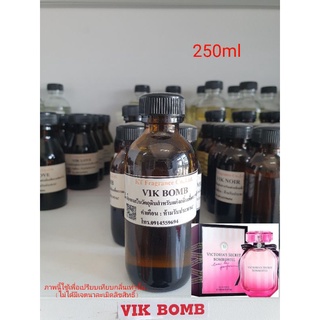 หัวเชื้อน้ำหอมกลิ่นเทียบ Victoria Secret Bombshell Woman EDP 250ml