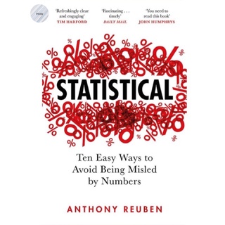 STATISTICAL : TEN EASY WAYS TO AVOID BEING MISLED BY NUMBERS