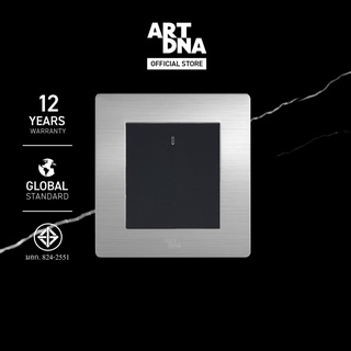 ART DNA รุ่น A77 Switch LED 1 Gang 1 Way ขนาด 3x3" สีสแตนเลส ปลั๊กไฟโมเดิร์น ปลั๊กไฟสวยๆ สวิทซ์ สวยๆ switch design