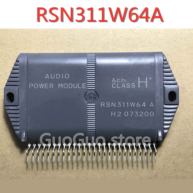 1 ชิ้น RSN311W64A RSN311W64 A โมดูลเครื่องขยายเสียง
