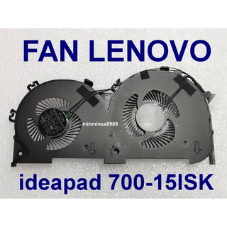 CPU FAN  LENOVO IDEAPAD 700-15 700-15ISK 700-17ISKพัดลมโน๊ตบุ๊ค FAN NOTEBOOK LENOVO