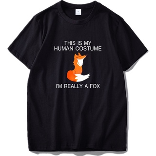 【🔥🔥】เสื้อยืด พิมพ์ลายสุนัขจิ้งจอก ไซซ์ EU This Is My Human I&amp;#39; m Really A Fox เสื้อยืด ผ้าฝ้าย 100% พิมพ์ลายสัตว์น่